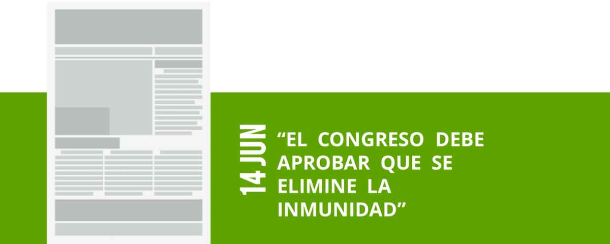 10-14-jun-el-congreso-debe-aprobar-que-se-elimine-la-inmunidad