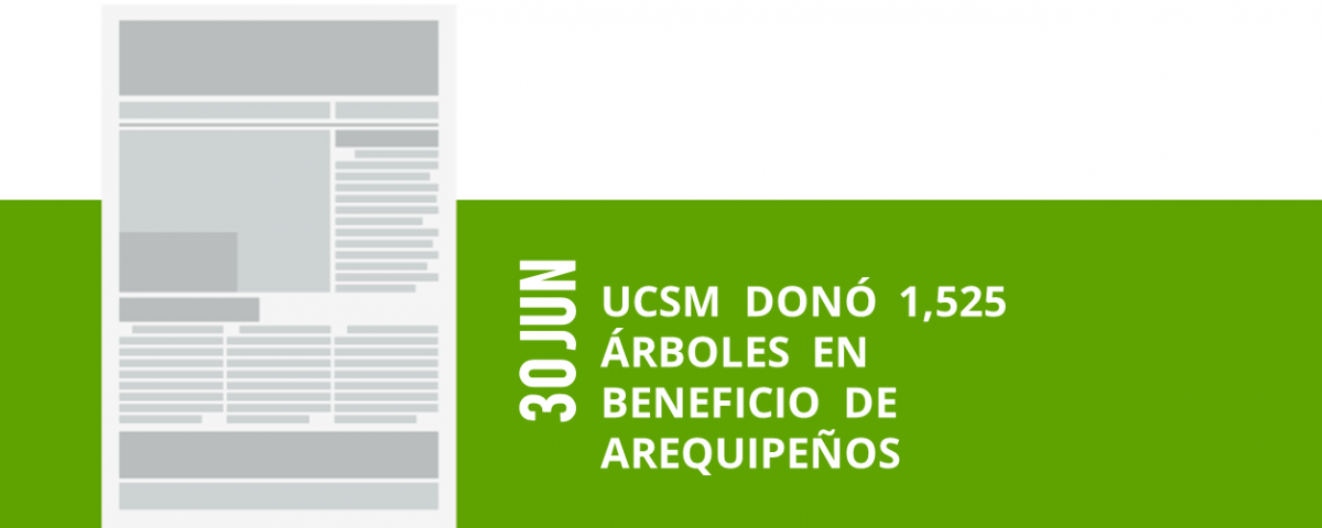 45-30-jun-ucsm-dono-1525-arboles-en-beneficio-de-arequipenos