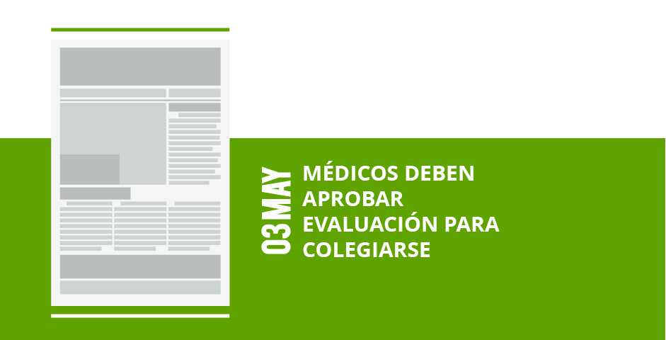 2-medicos-deben-aprobar-aprobar-evaluacion-para-evaluacion-para-colegiarsecolegiarse