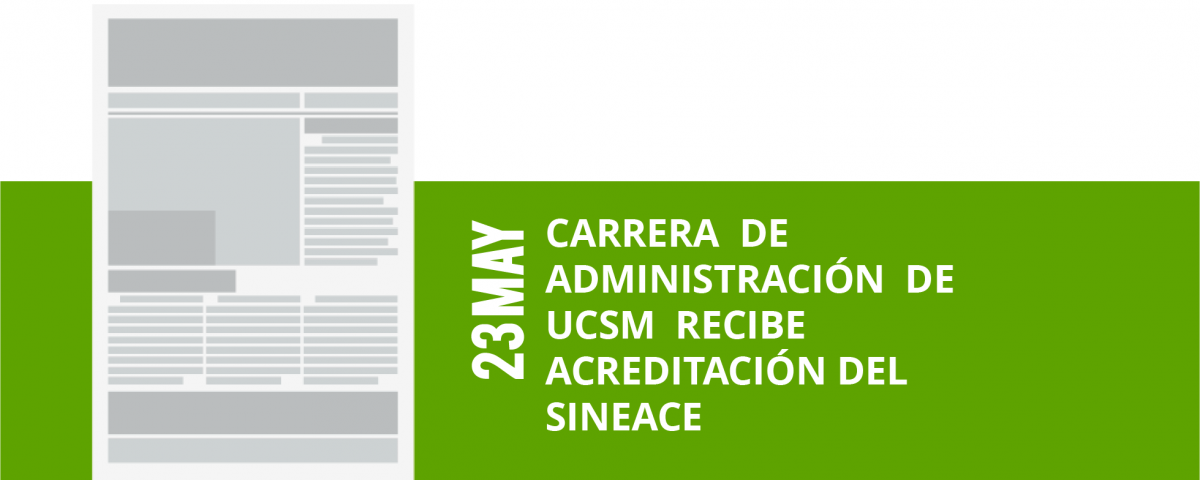 20-23-carrera-de-administracion-de-administracion-de-ucsm-recibe-ucsm-recibe-acreditacion-del-acreditacion-del-sineacesineace