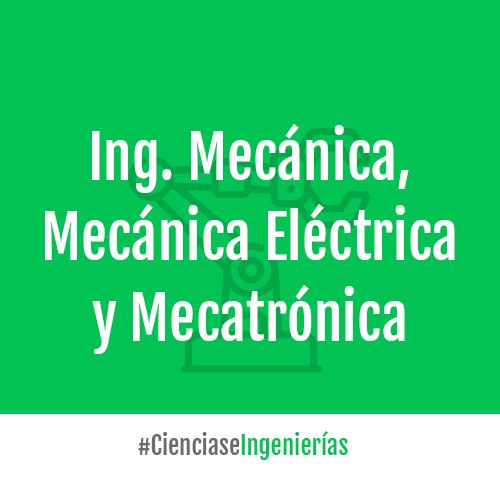 ingeniería mecánica mecánica eléctrica y mecatrónica